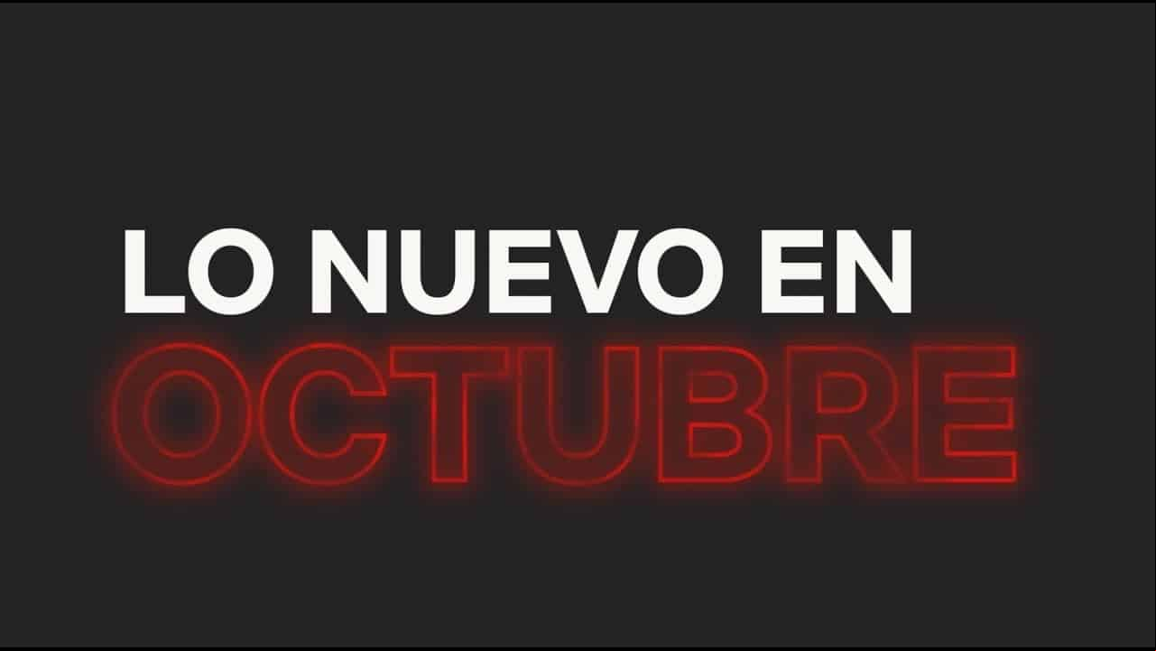 Estrenos de octubre en Netflix España: ¡Todas las series y películas!