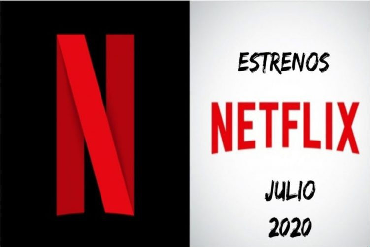 Estos son todos los estrenos de Netflix en julio